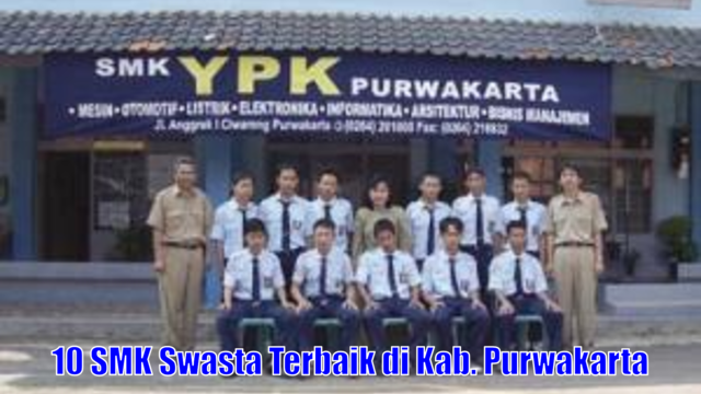 10 SMK Swasta Terbaik di Kab. Purwakarta