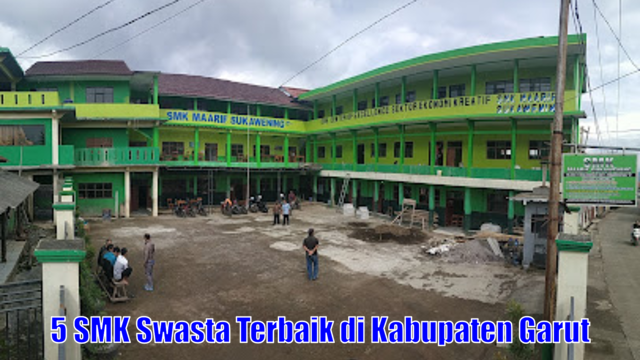 5 SMK Swasta Terbaik di Kabupaten Garut