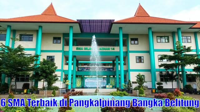 6 SMA Terbaik di Pangkalpinang Bangka Belitung