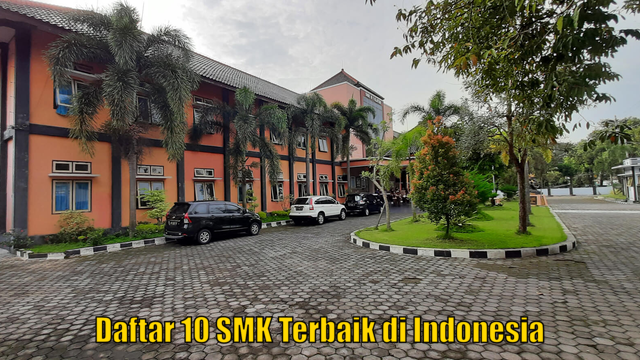 Daftar 10 SMK Terbaik di Indonesia